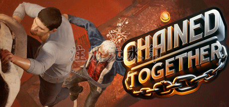 链在一起(Chained Together)